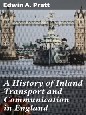 cover image of A History of Inland Transport and Communication in England
